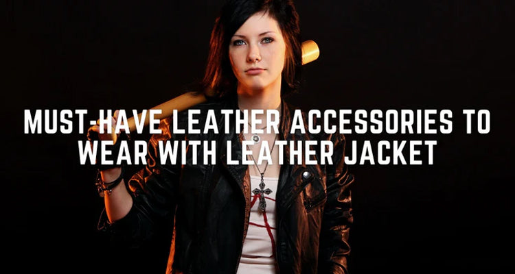 Stylish leather accessories to pair with your leather jacket, including belts, boots, bags, and jewelry for a complete and trendy look.